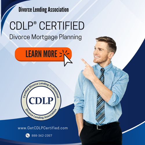 Become a Certified Divorce Lending Professional