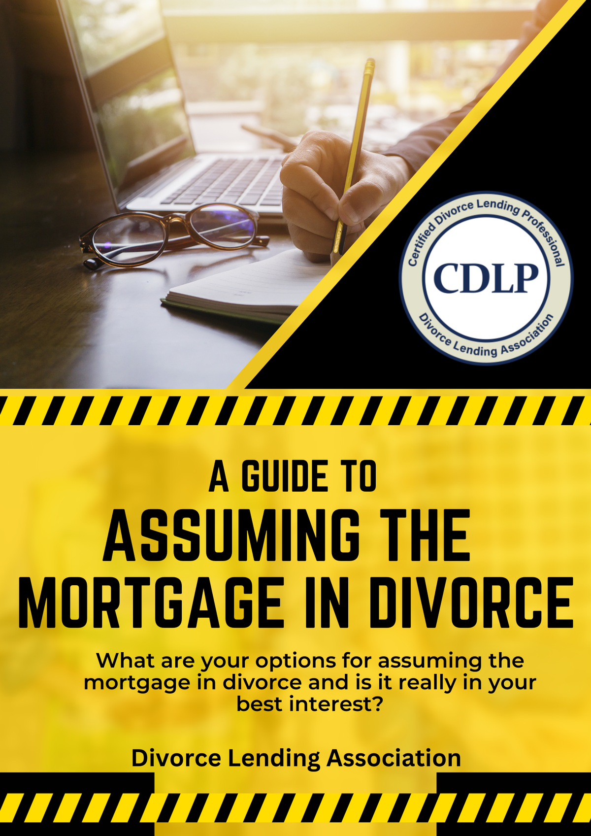 A Guide to Assuming the Mortgage in Divorce